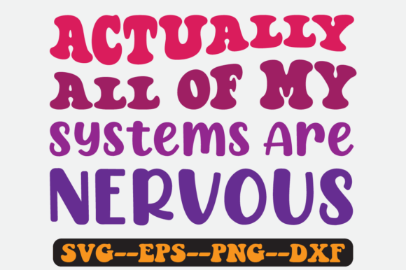 Actually All of My Systems Are Nervous Embroidery Review
