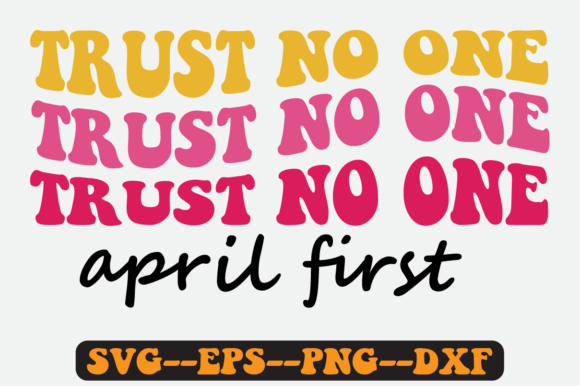 April Fools Quote Retro Svg Design for Crafts and Graphics