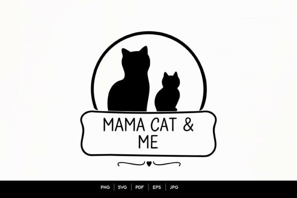 Mama Cat Me Svg: A Must-Have Graphic for Crafts and Sellers