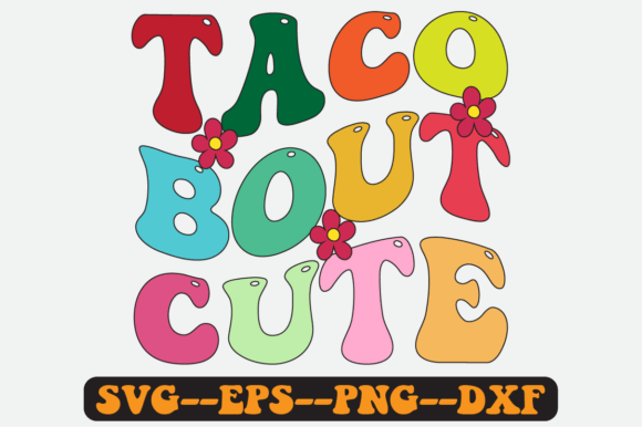 Taco Bout Cute Quote Retro Svg Design Review